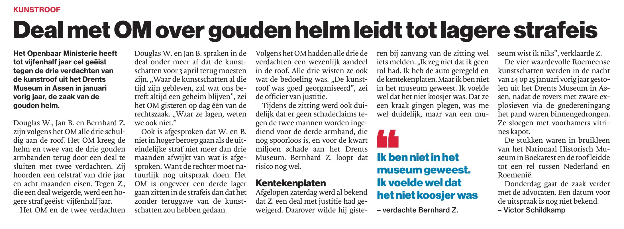 Deal met OM over gouden helm leidt tot lagere strafeis